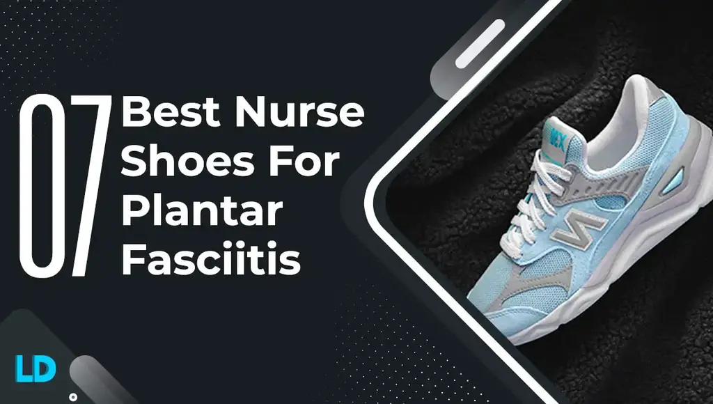 best-nurse-shoes-for-plantar-fasciitis